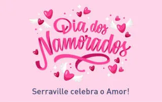 Serraville celebra o Amor
