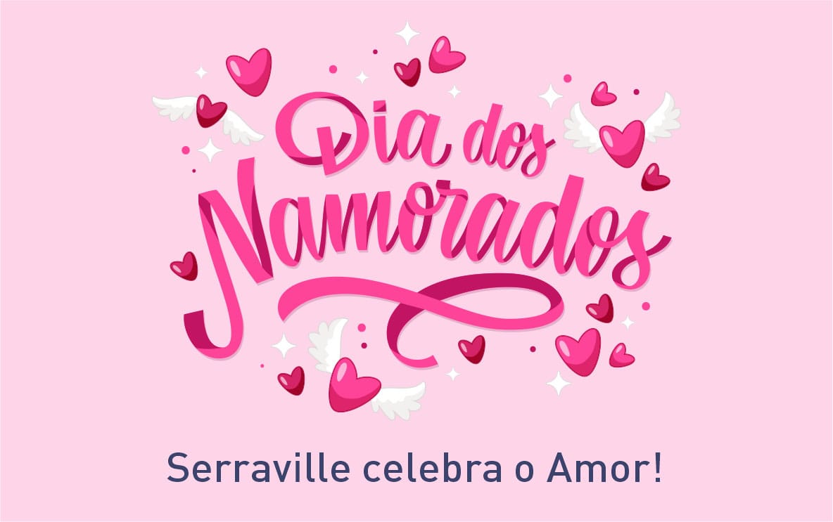 Serraville celebra o Amor