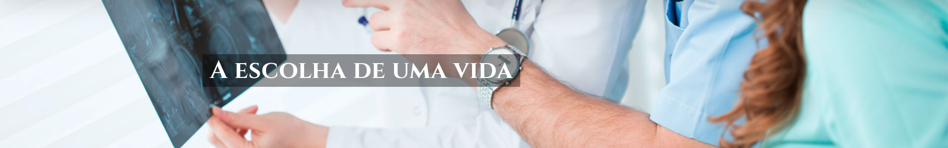 A escolha de uma vida
